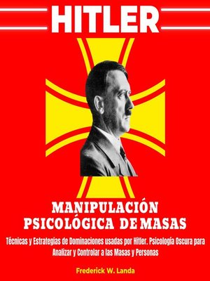 cover image of Hitler--Manipulación Psicológica de Masas